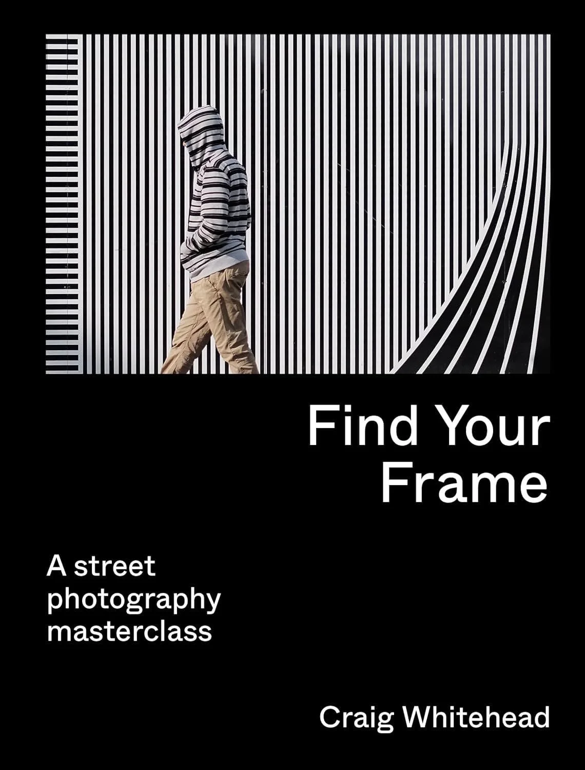 Find Your Frame by Craig Whitehead