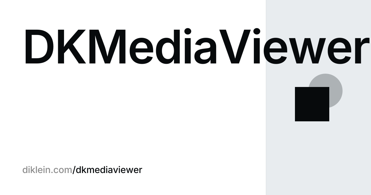 @dkmediaviewer preview